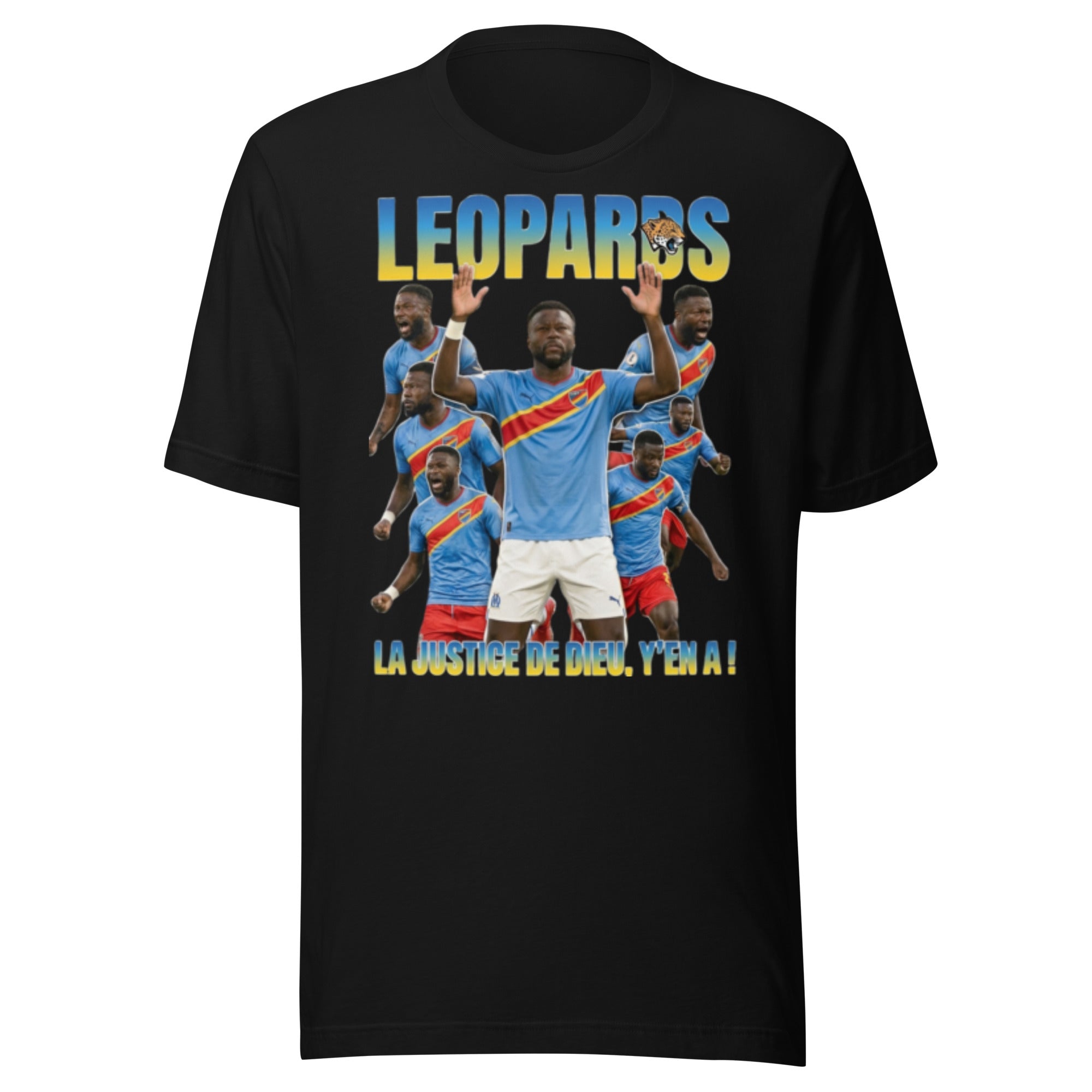 Chancel Mbemba  La Justice de Dieu, Y EN A ! T-Shirt